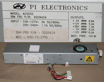 IBM ELECTRONICS 92G9434 AC5032 161W 161 POWER SUPPLY  