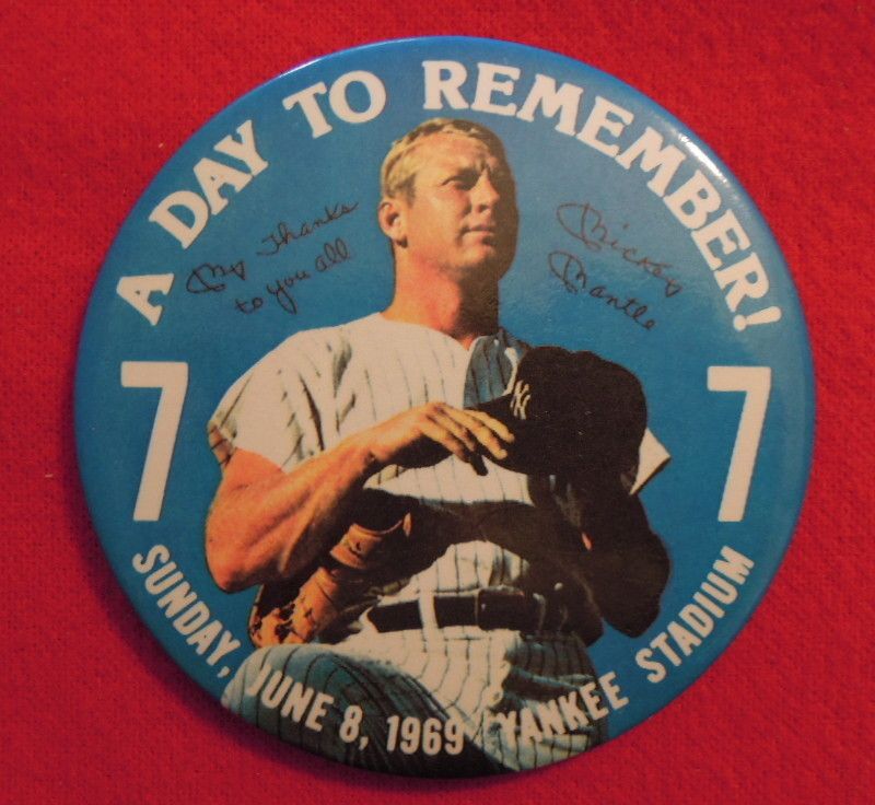 1969 MICKEY MANTLE BUTTON A DAY TO REMEMBER JUNE 8 YANKEE STADIUM NICE 