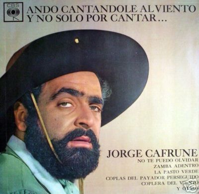 JORGE CAFRUNE ando cantandole ARGENTINA FOLKLORE NM LP  