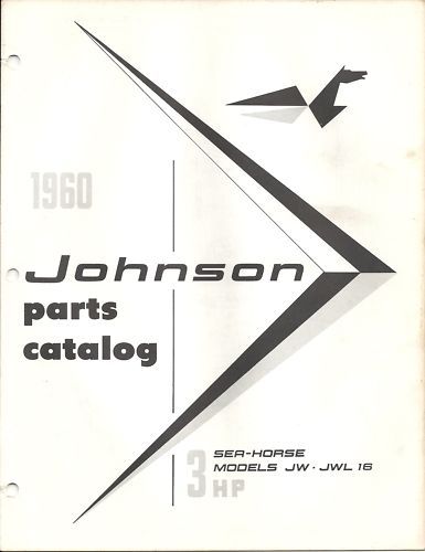 1960 JOHNSON OUTBOARD SEA HORSE 3 HP JW 16 PARTS MANUAL  