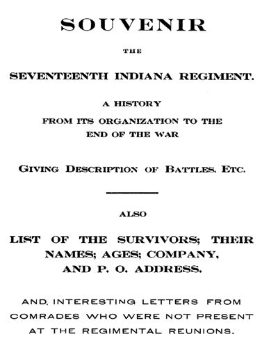 Civil War History of the 17th Indiana Regiment IN  