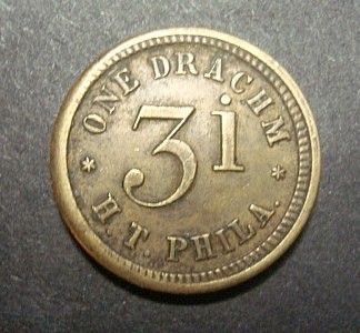 VINTAGE  ONE DRACHM 3i H.T. PHILA.  PA. TOKEN. SIZE 18mm