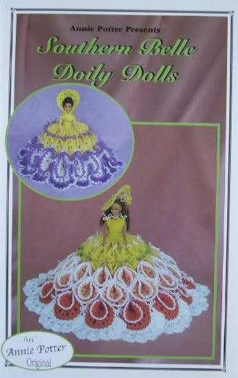 SOUTHERN BELLE DOILY DOLLS, Crochet Pattern Book, NEW  