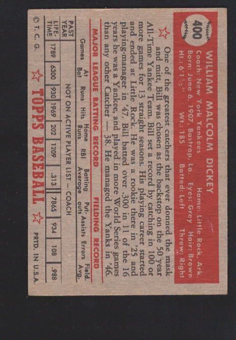 1952 TOPPS #400 BILL DICKEY EXMT+  