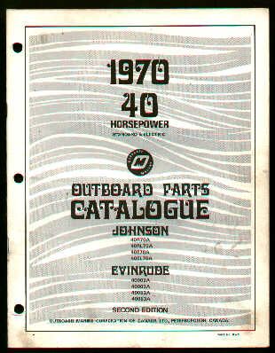 OMC Johnson 40R70A Evinrude 40002A Boat Motor P Catalog  