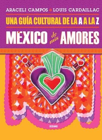 MEXICO DE MIS AMORES   MEXICAN FOLK ART NEW BOOK 9789685234276  